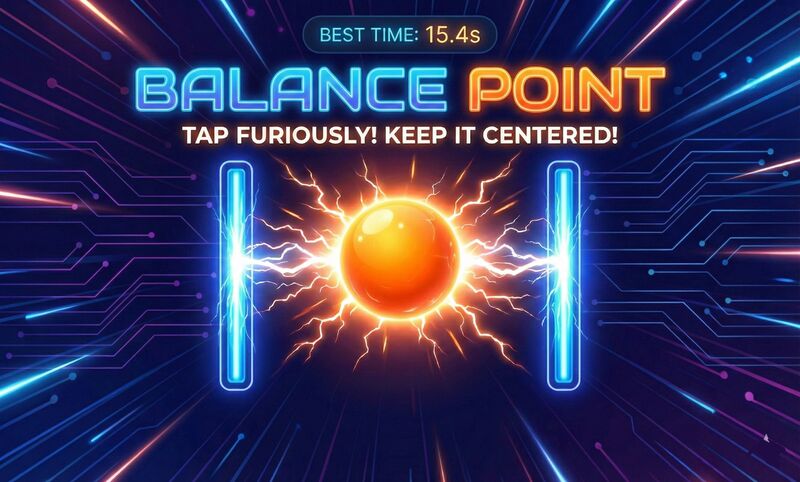 Balance Point — How long can you hold steady?