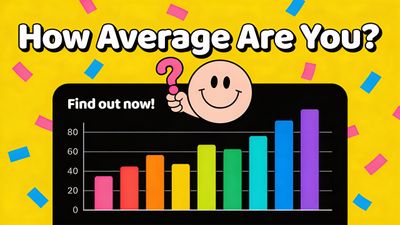 How Average Are You?
