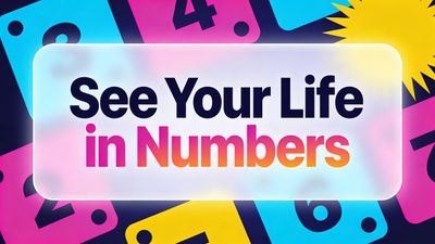Your Life in Numbers