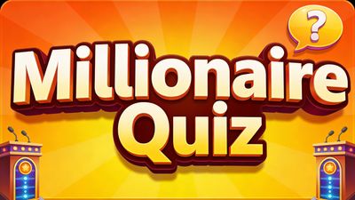 Who Wants to Be a Millionaire